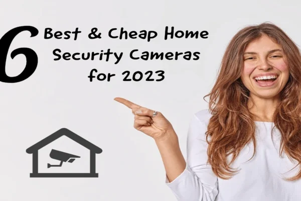 cheap-home-security-camera